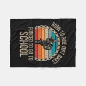 Geboren Ride Dirt Bikes Zwangsschule Funny Motocro Fleecedecke (Vorderseite (Horizontal))