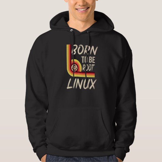 Geboren, root Linux Power für Nerd und Geeks zu se Hoodie (Vorderseite)