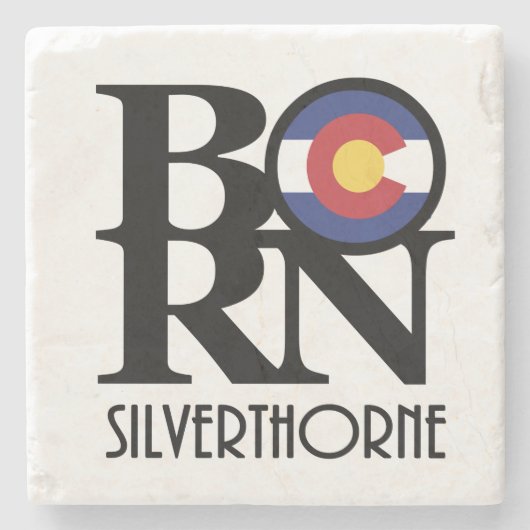 GEBOREN Silverthorne Colorado Steinuntersetzer (Vorderseite)