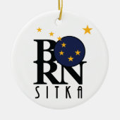 GEBOREN Sitka Alaska Keramik Ornament (Vorne)