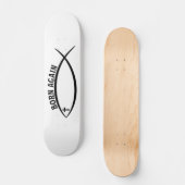 Geboren Skateboard (Vorderseite)