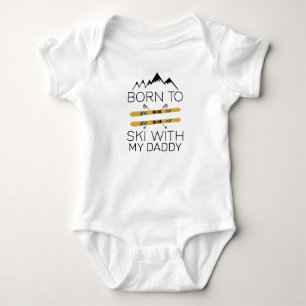 Geboren Skifahren mit Daddy - Ski Baby - Skier Strampler