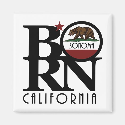 GEBOREN Sonoma California Magnet (Vorne)