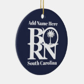 GEBOREN South Carolina Keramik Ornament (Rechts)