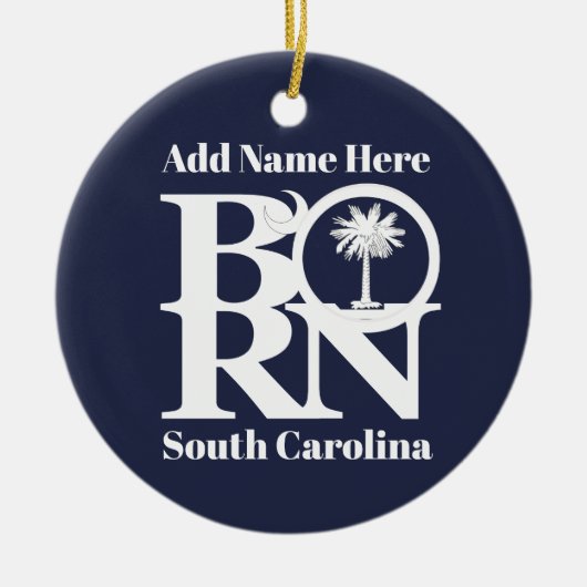 GEBOREN South Carolina Keramik Ornament (Vorne)