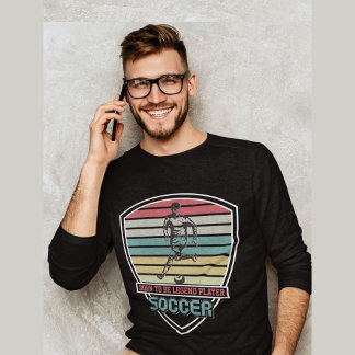 Geboren, Spielerfußball zu legitimieren T-Shirt