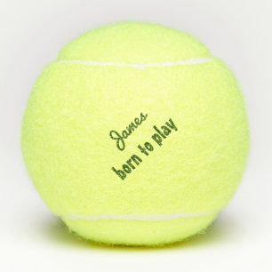 Geboren Tennisball (Penn)-Zitat personalisieren Tennisbälle
