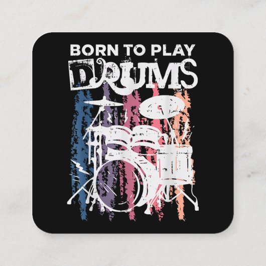 Geboren, Trommeln zu spielen, Rock Music Band Drum Quadratische Visitenkarte (Rückseite)