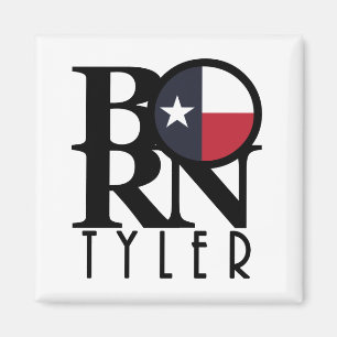 GEBOREN Tyler Texas Magnet
