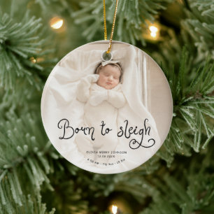 Geboren, um Baby-Foto-Geburtsstatistiken zu Weihna Keramik Ornament