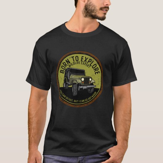Geboren, um die Offroad-Strecke 4x4 SUV zu erkunde T-Shirt (Vorderseite)