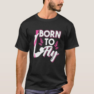 Geboren um Flugakrobatik-Yoga-Leidenschaft T-Shirt