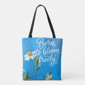 Geboren um frei zu blühen tasche (Rückseite)