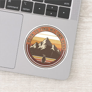 Geboren, um meinen eigenen Gipfel zu finden - Der  Aufkleber