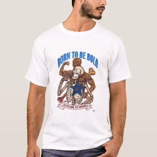 Geboren um mutig zu sein. Keine Entschuldigungen, T-Shirt