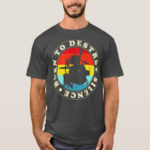 Geboren um Stille zu zerstören T-Shirt