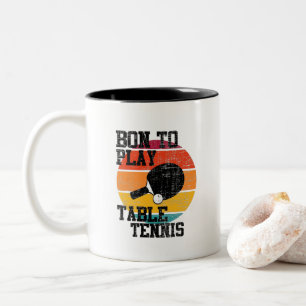 Geboren, um Tischtennis zu spielen Zweifarbige Tasse