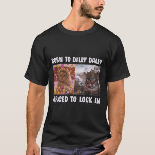 Geboren um zu bummeln, gezwungen einzusperren, lus T-Shirt