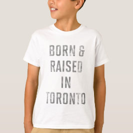Geboren und im T - Shirt von Toronto aufgewachsen