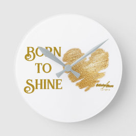 Geboren von Shine Wall Clock von Poet Adiela Akoo Runde Wanduhr