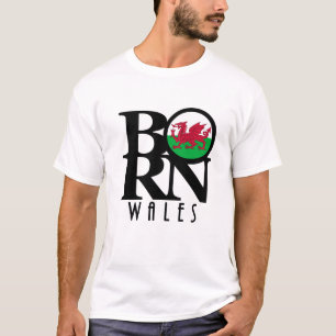 GEBOREN Wales (Frontabdruck) T-Shirt
