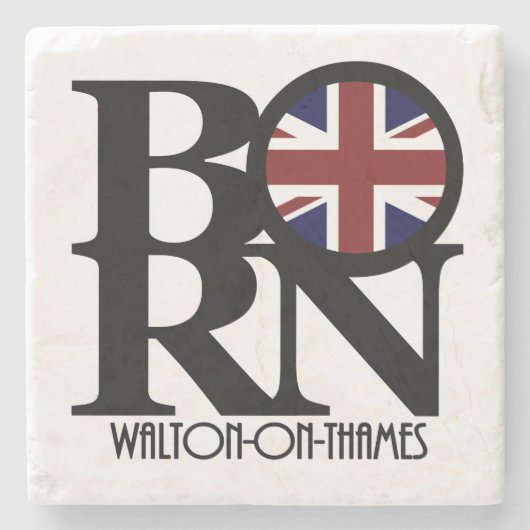 GEBOREN Walton-OnThames Steinuntersetzer (Vorderseite)