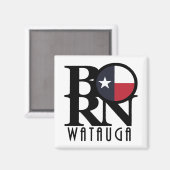 GEBOREN Watauga Texas Magnet (Vorderseite/Rückseite)