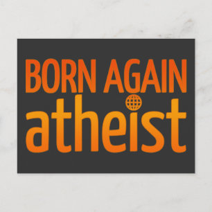 Geboren wieder Atheist Postkarte