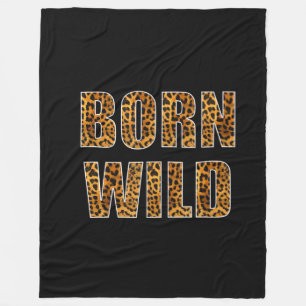Geboren Wild Cheetah Tiger Lion Animal Print Leopa Fleecedecke