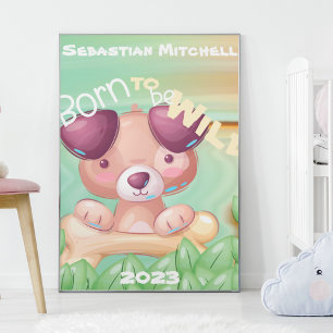 Geboren, Wild Kids Room Poster mit Name & Year zu