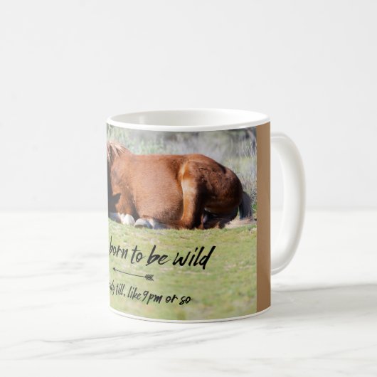 Geboren, wild zu sein kaffeetasse (VorderseiteRechts)