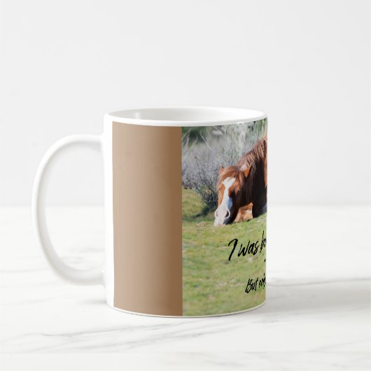 Geboren, wild zu sein kaffeetasse (Links)