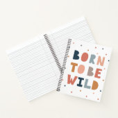Geboren, wild zu sein notizblock (Innenseite)