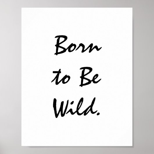 Geboren Wild zu sein. Poster (Vorne)