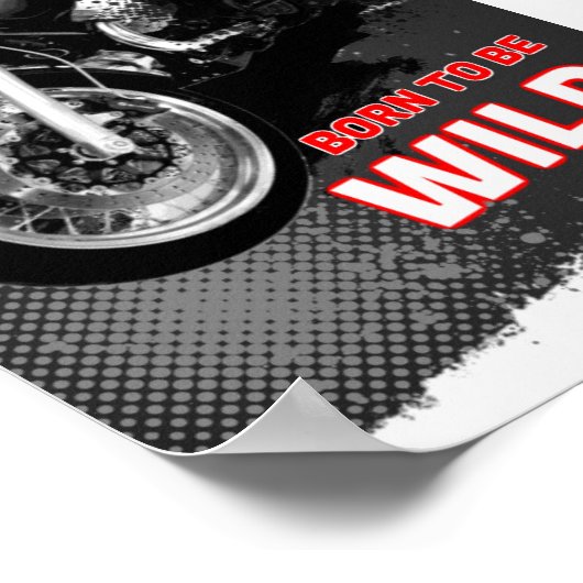 Geboren, wild zu sein poster (Ecke)