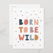 Geboren, wild zu sein postkarte (Vorne/Hinten)