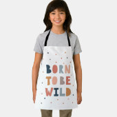 Geboren, wild zu sein schürze (Insitu)