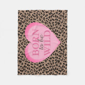 Geboren, Wilder Leopard zu sein und rosa Keuschenb Fleecedecke (Vorderseite)