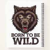 Geboren, Wilder Wolf zu sein: Ungezähmter Alpha-Ge Notizblock (Rückseite)