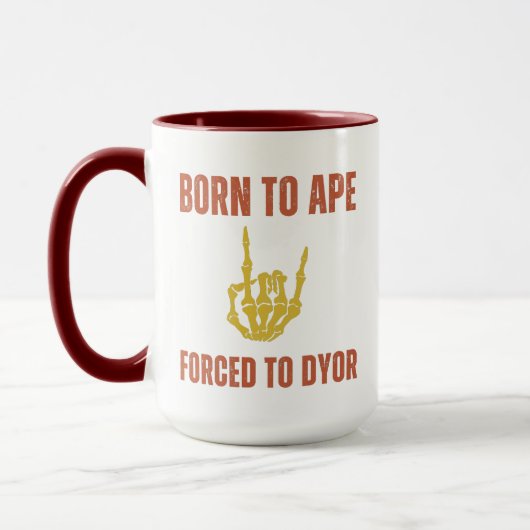 Geboren zu APE zwangsweise zu DYOR | Funny Crypto  Tasse (Links)