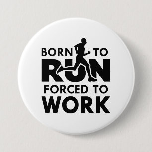 Geboren zu arbeiten button