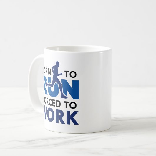 Geboren zu arbeiten kaffeetasse (Vorderseite Links)