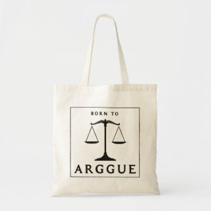 GEBOREN ZU ARGUE TRAGETASCHE