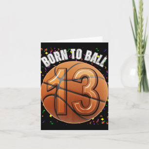 Geboren zu Basketball 13. Geburtstag Teen Girls Bo Karte