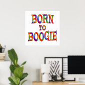 Geboren zu Boogie Poster (Heimbüro)