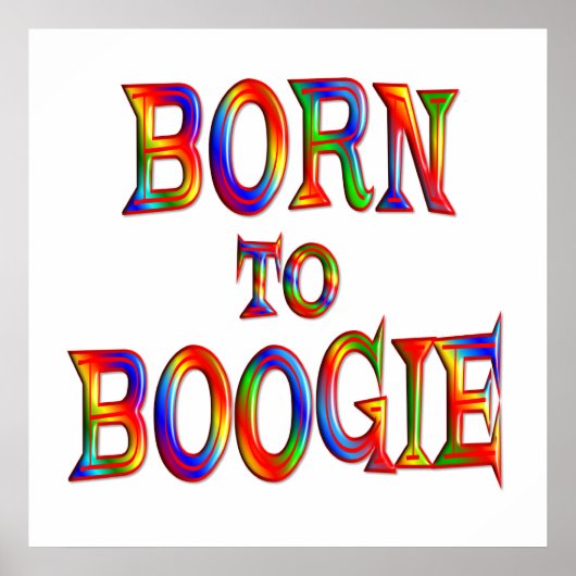 Geboren zu Boogie Poster (Vorne)