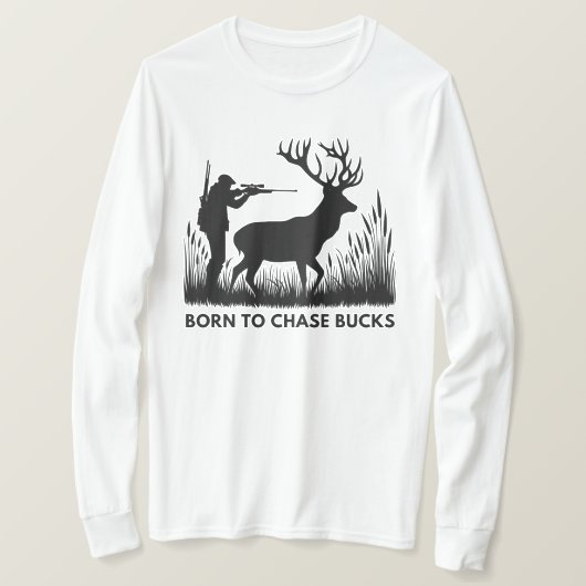 Geboren zu Chase Bucks | Hirschjagd T-Shirt (Design vorne)
