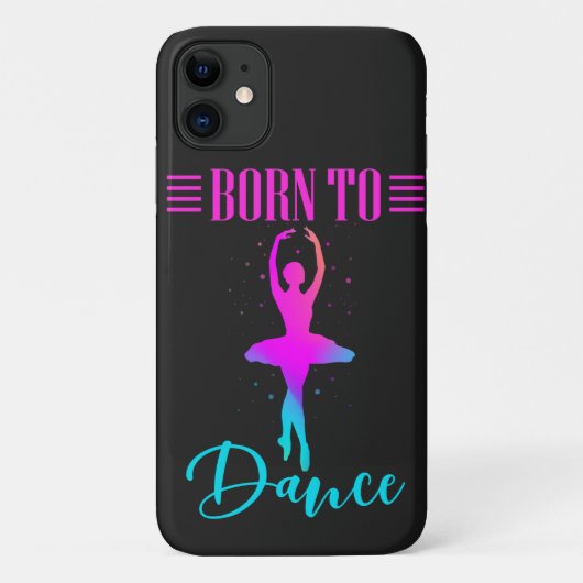Geboren zu Dance Ballerina iPhone/iPad Gehäuse Case-Mate iPhone Hülle (Rückseite)