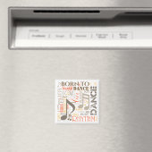 Geboren zu Dance Brown ID277 Magnet (In Situ (Geschirrspüler))
