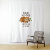 Geboren zu Dilly Dally musste das Tempo überholen Wandteppich (Beispiel)